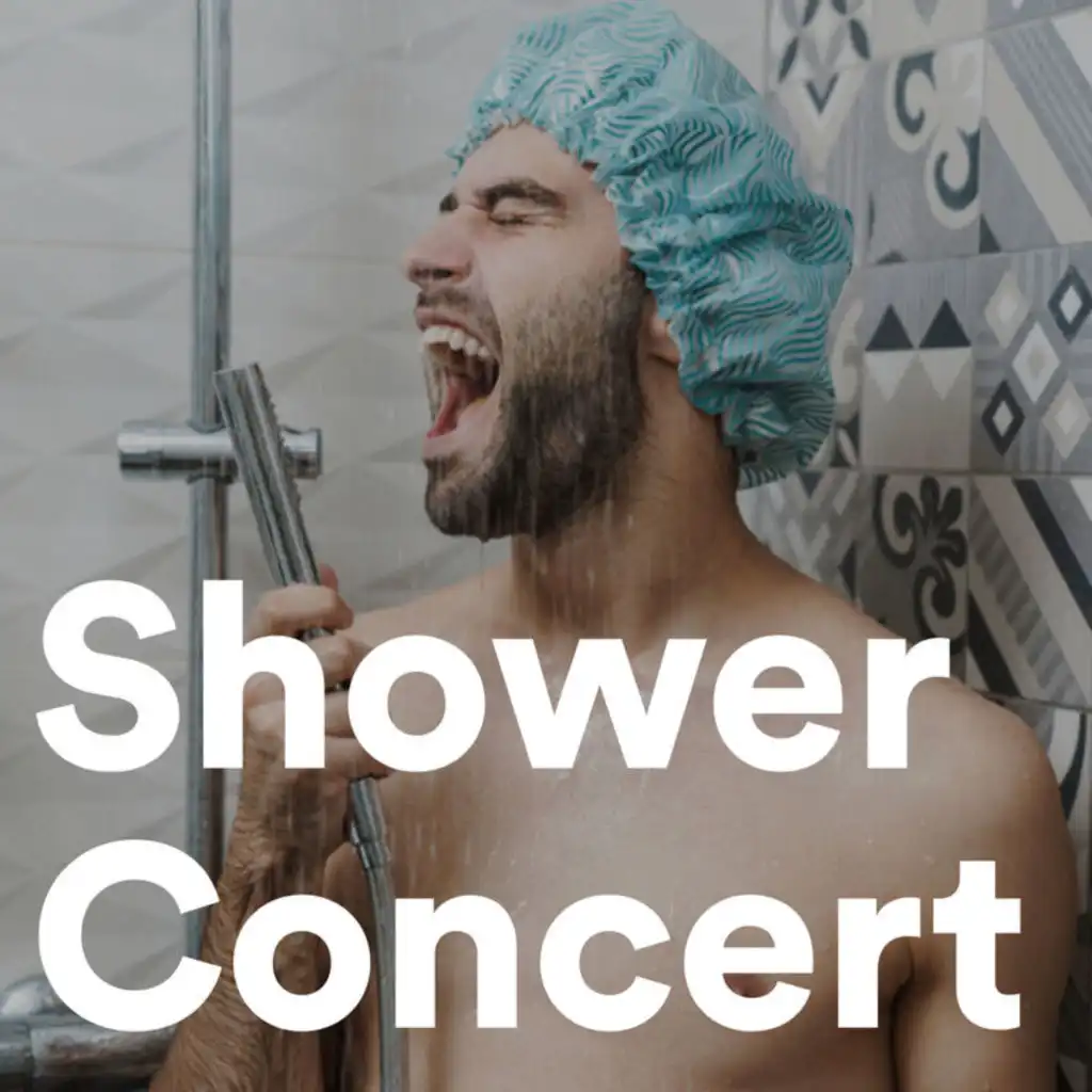 Shower Concert