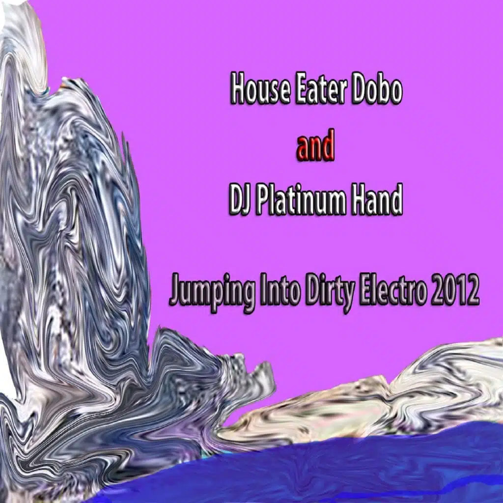 Jumping Into Dirty Electro 2012