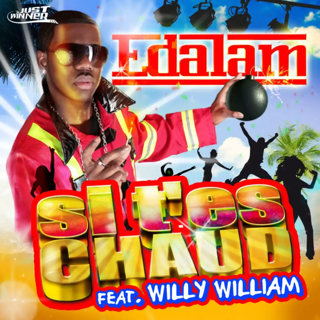 Si t'es chaud (Radio Edit) [feat. Willy William]