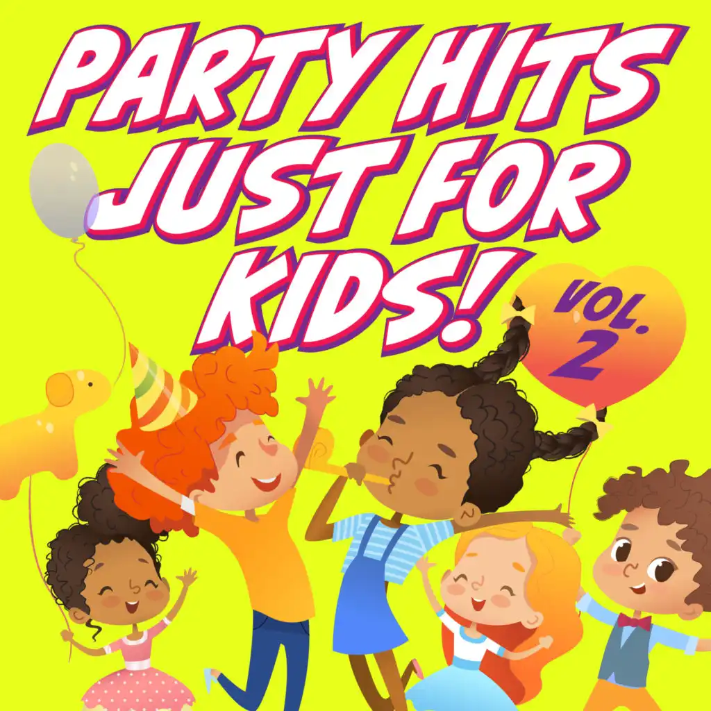 Party Hits Just for Kids!, Vol. 2
