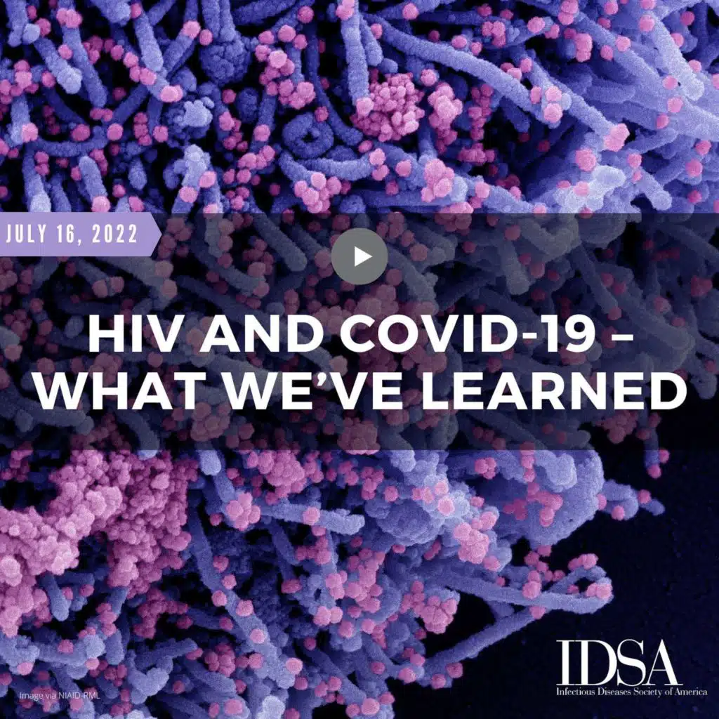 HIV and COVID-19 – What We’ve Learned