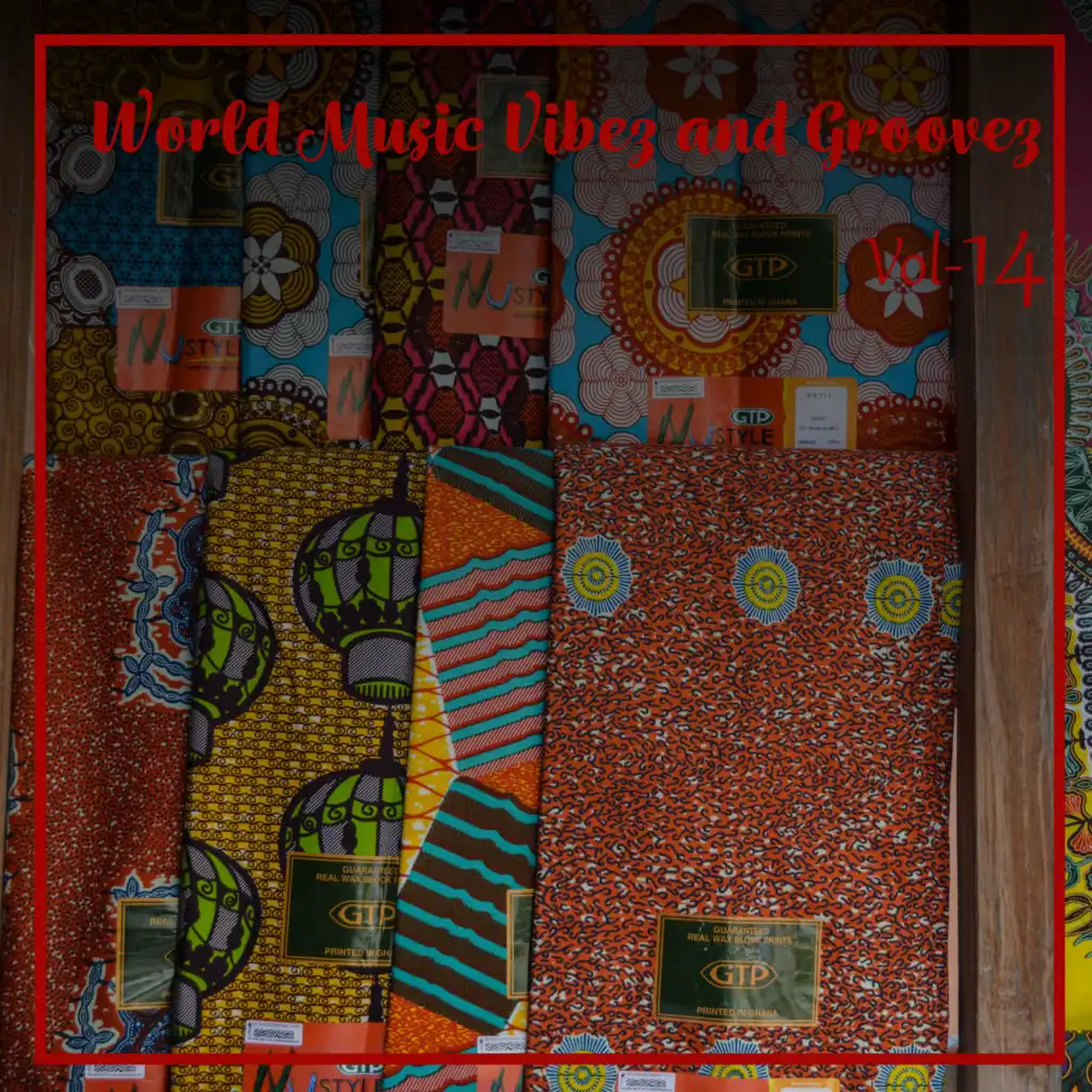 World Music Vibez and Grooves, Vol. 14