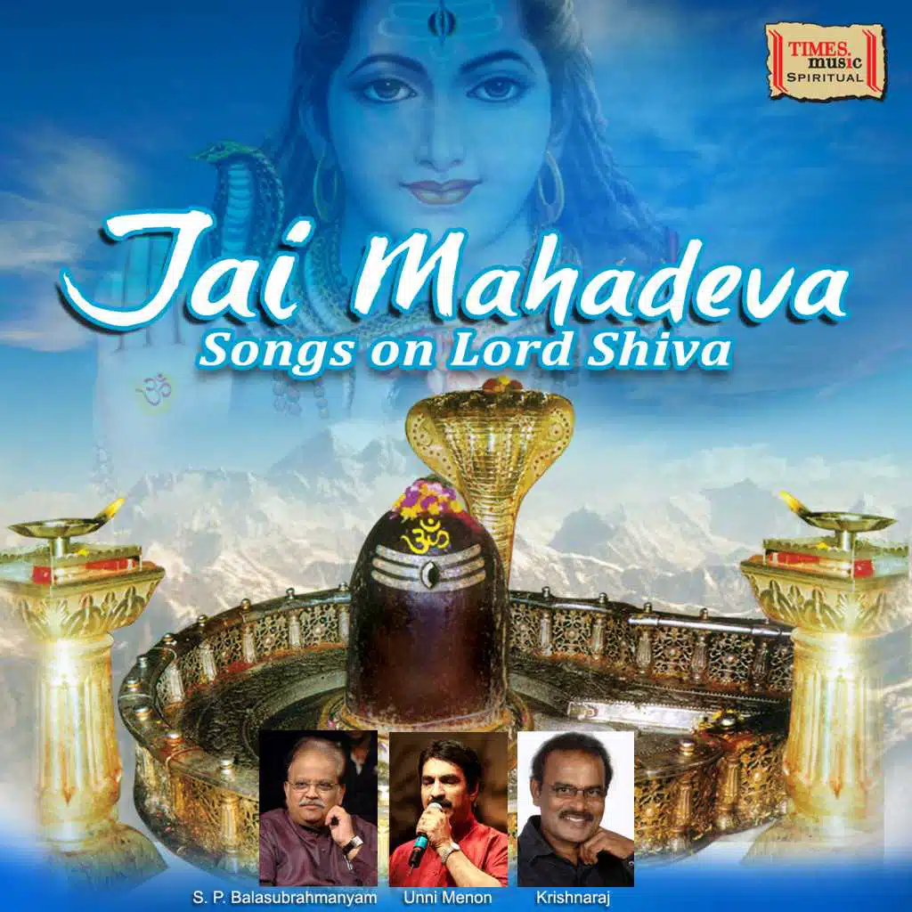 Jai Mahadeva Songs on Lord Shiva