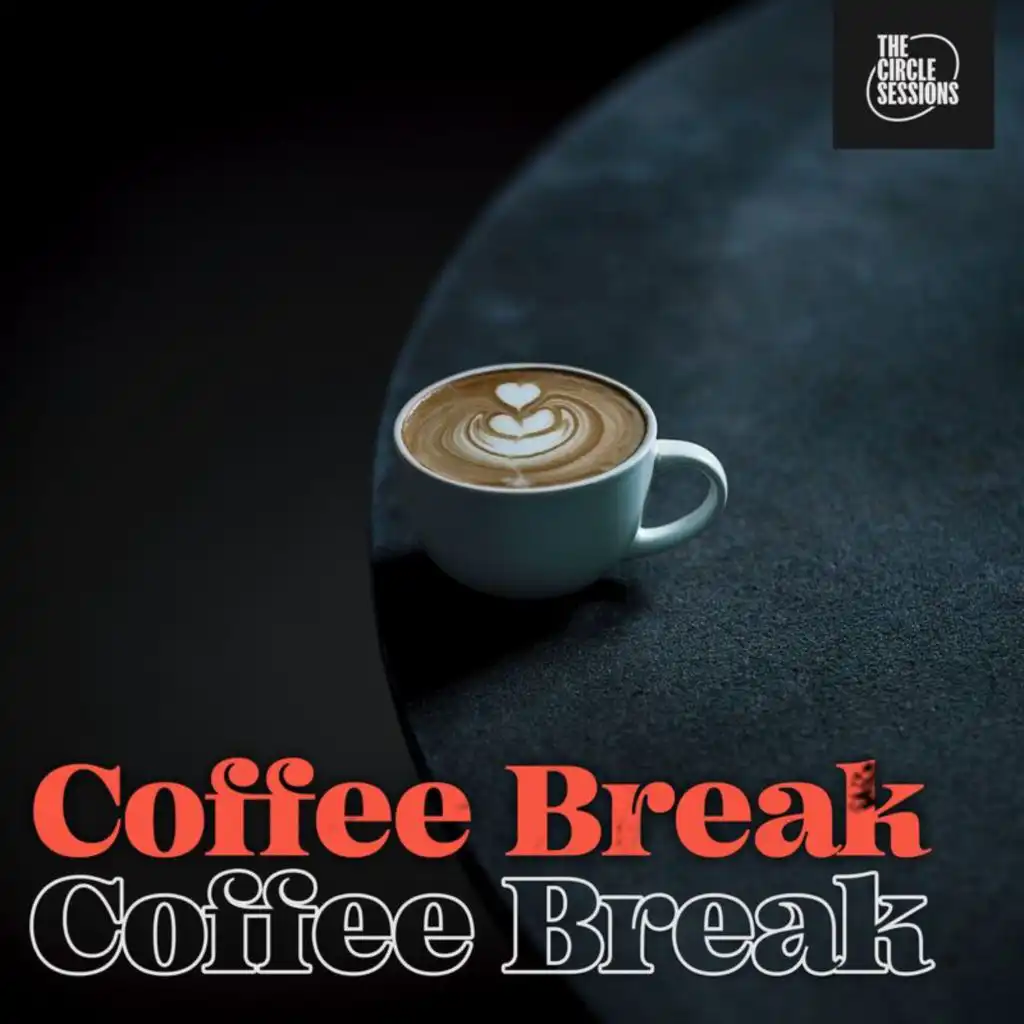 Coffee Break 2023 by The Circle Sessions