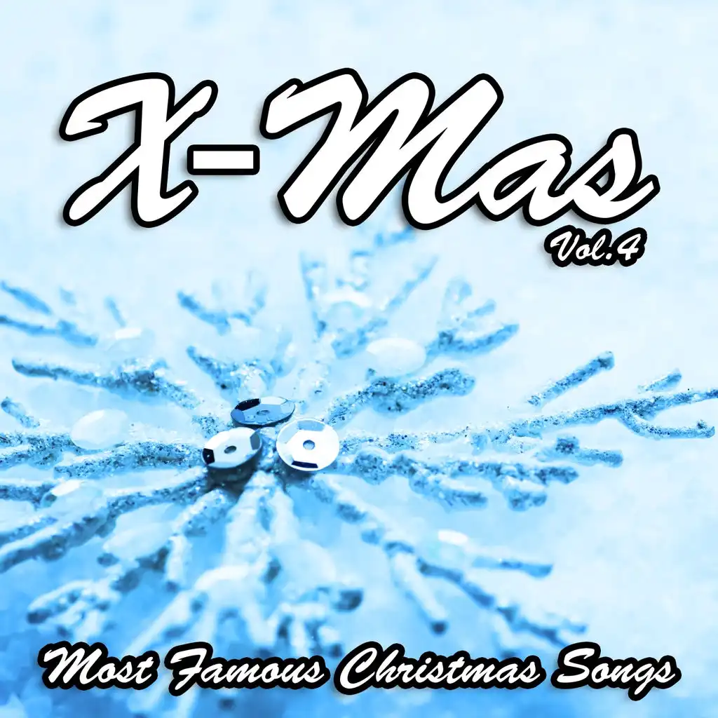 X-Mas, Vol. 4 (Let It Snow! Let It Snow! Let It Snow!)