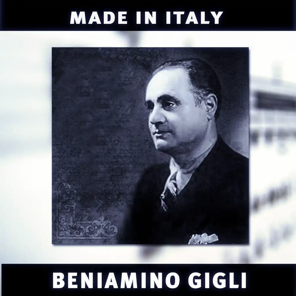 Beniamino Gigli: Made in Italy
