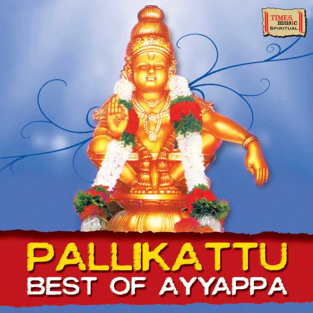 Pallikattu - Best of Ayyappa