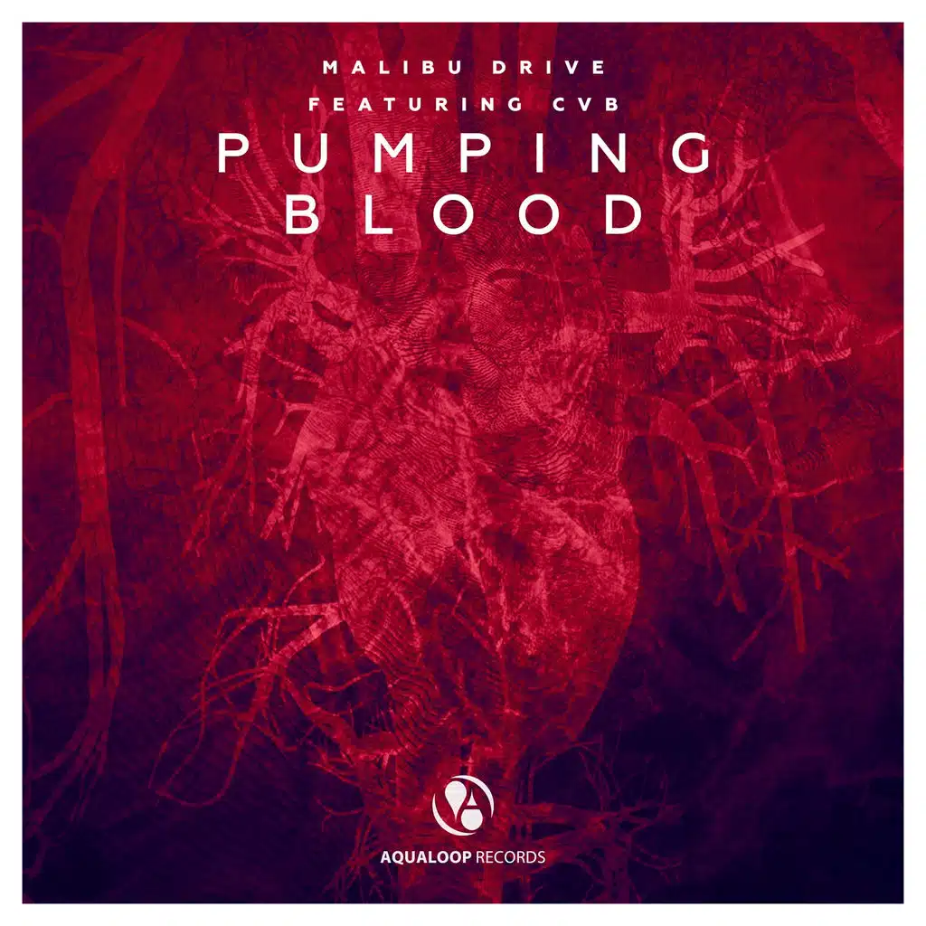 Pumping Blood (feat. CvB)