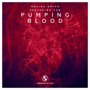 Pumping Blood (feat. CvB)
