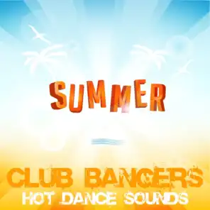Summer Club Bangers, Hot Dance Sounds