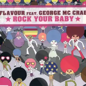 Rock Your Baby (Radio Mix) [ft. George McCrae]