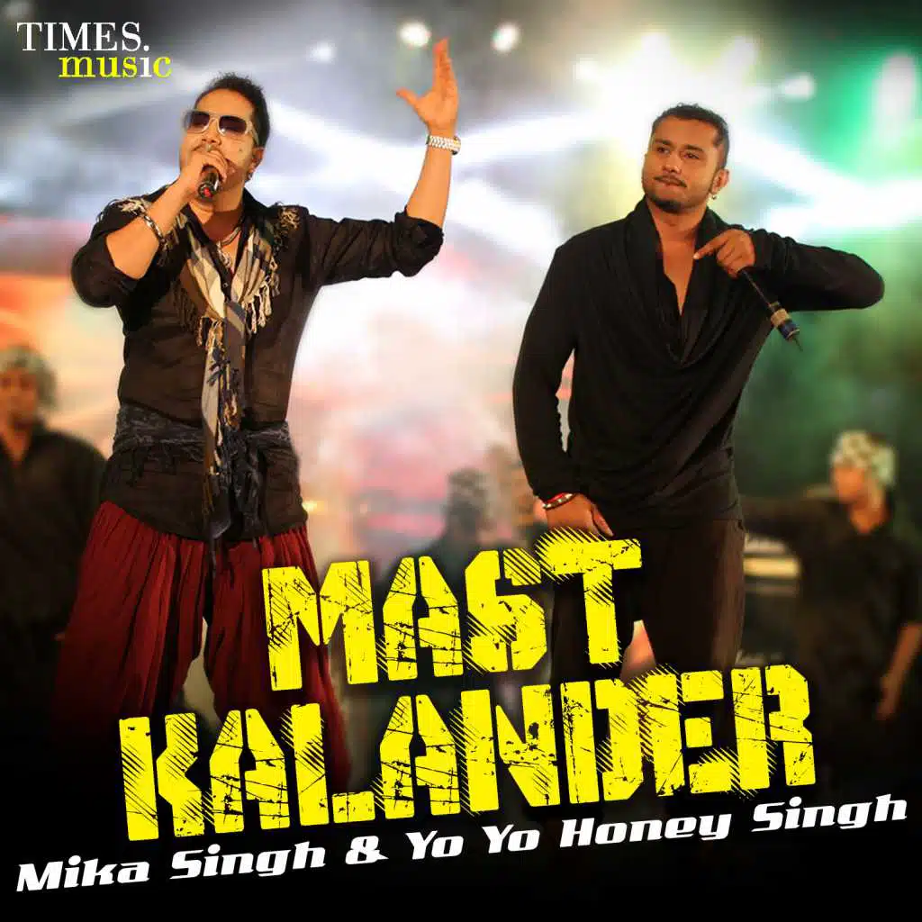 Mika Singh & Yo Yo Honey Singh