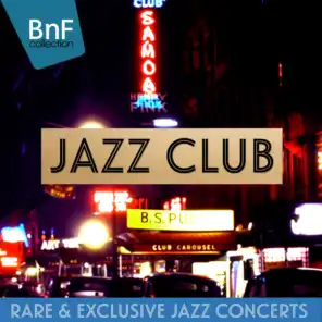 Jazz Club (Rare & Exclusive Jazz Concerts)