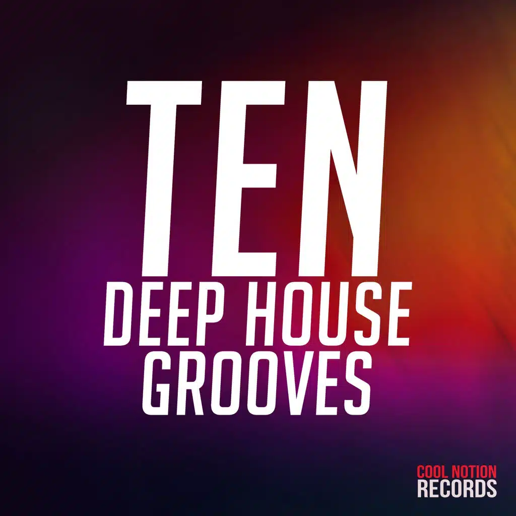 Ten Deep House Grooves