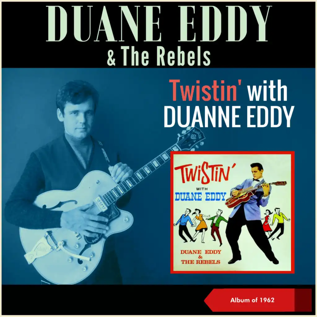 Duane Eddy & The Rebels