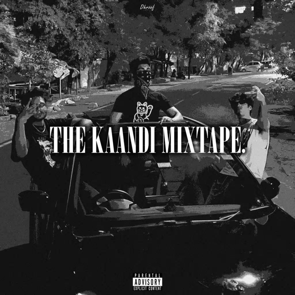THE KAANDI MIXTAPE
