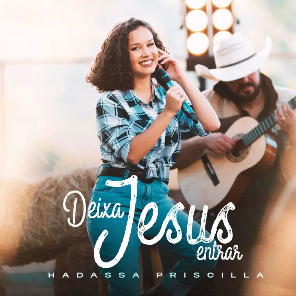 Deixa Jesus Entrar