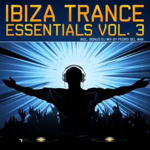 Ibiza Trance Essentials Vol.3 (The Radio Edits)