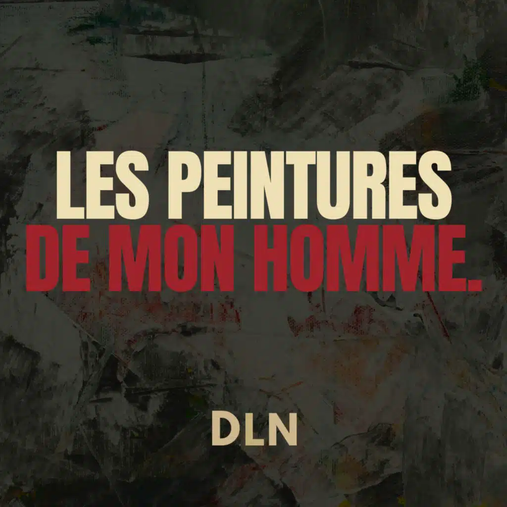 Les Peintures de Mon Homme