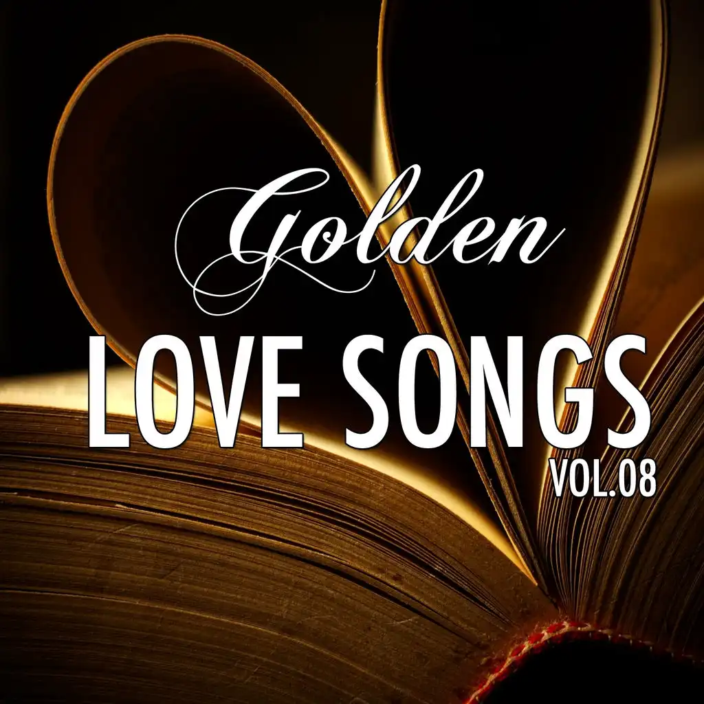 Golden Lovesongs, Vol. 8 (Unchained Melody)