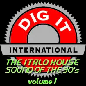 The Italo House Sound of the 90's, Vol. 1 (Best of Dig-it International)