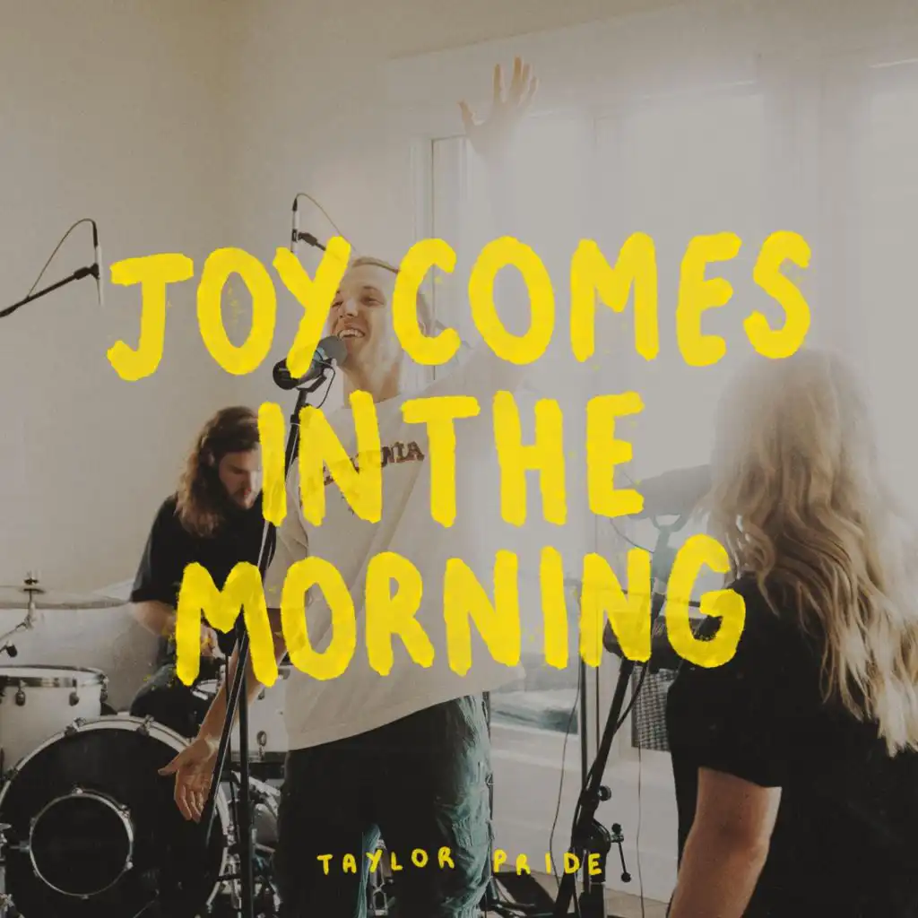 Joy Comes in the Morning (Live)