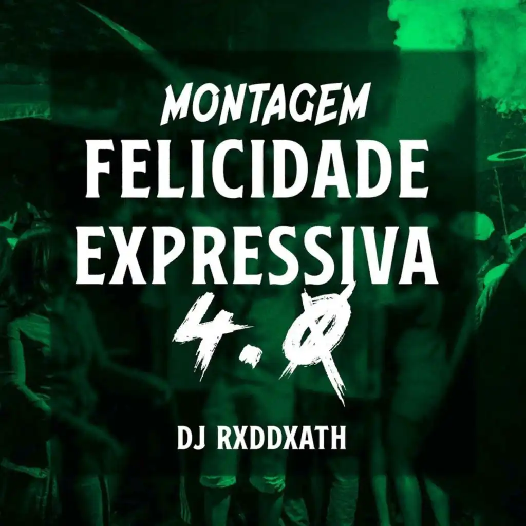 MONTAGEM FELICIDADE EXPRESSIVA 4.0