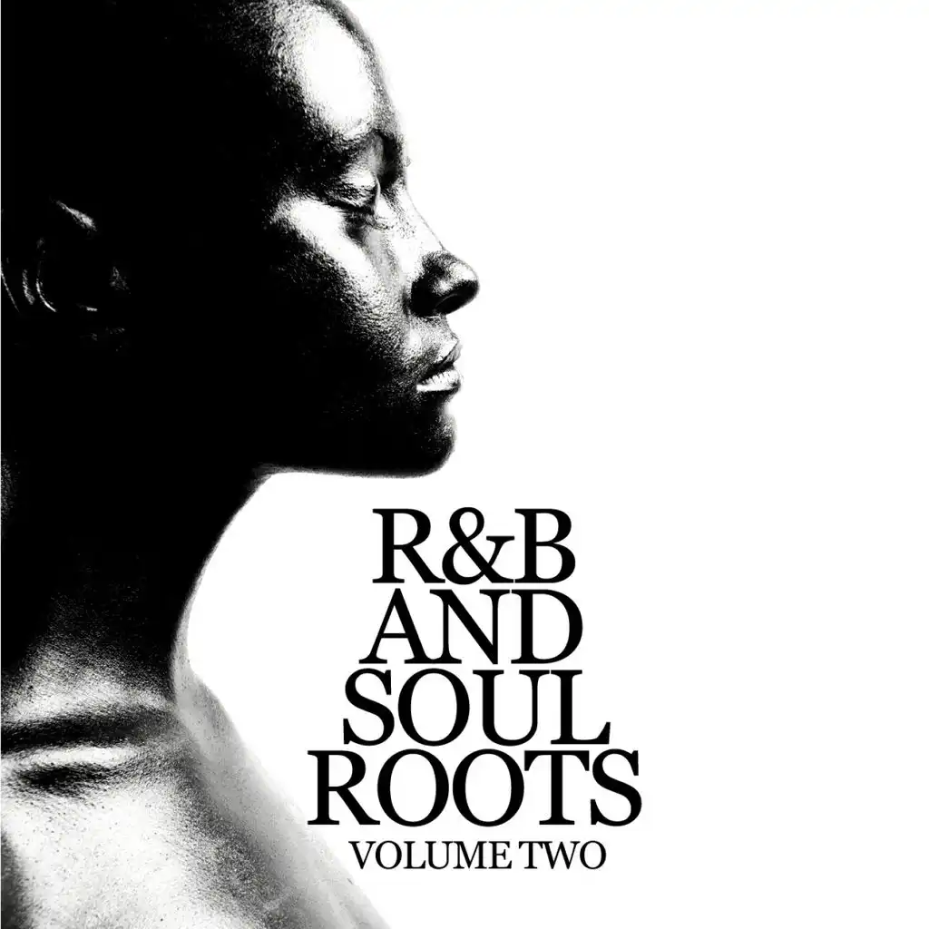 R & B And Soul Roots Vol. 02