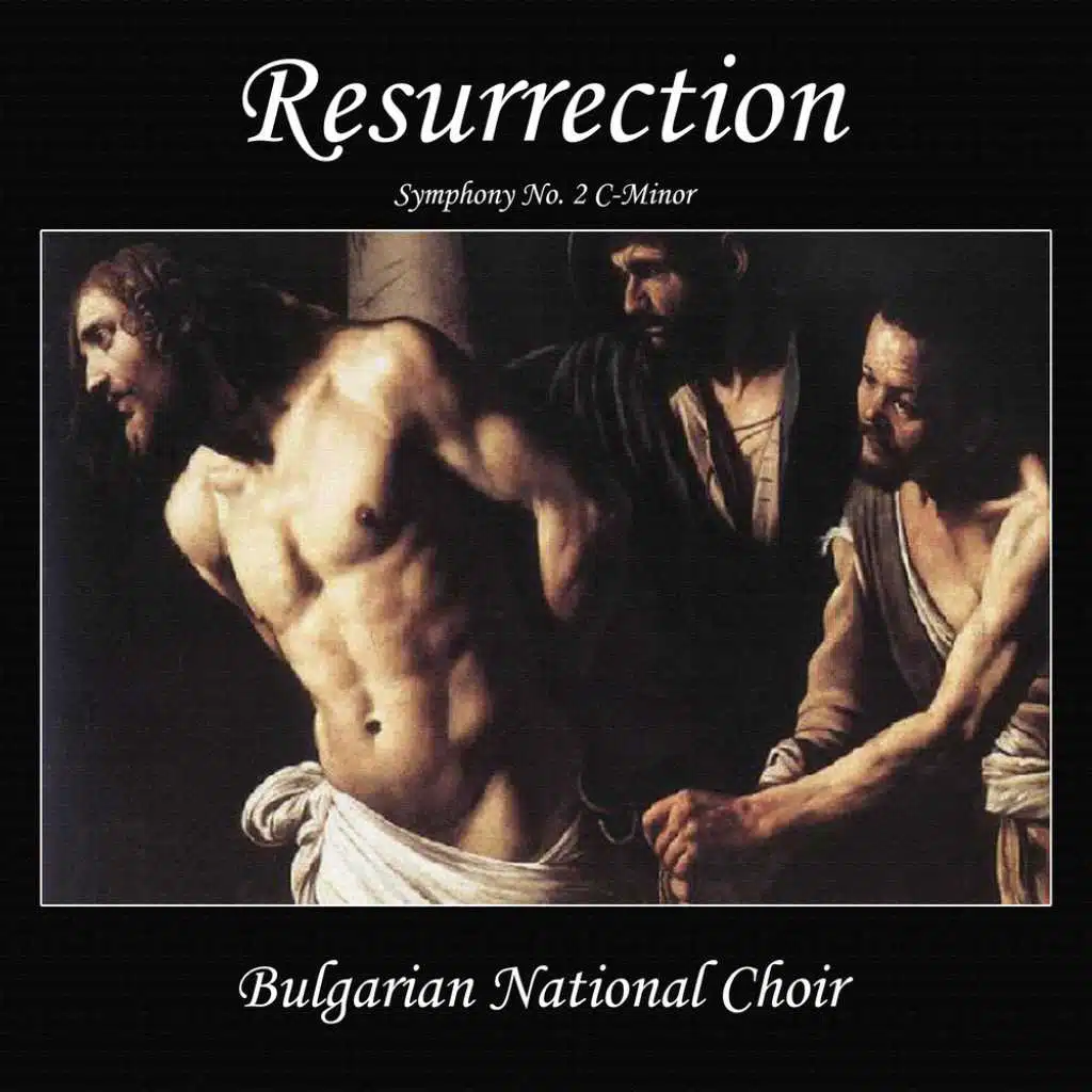 Resurrection - Symphony No. 2 C-Minor