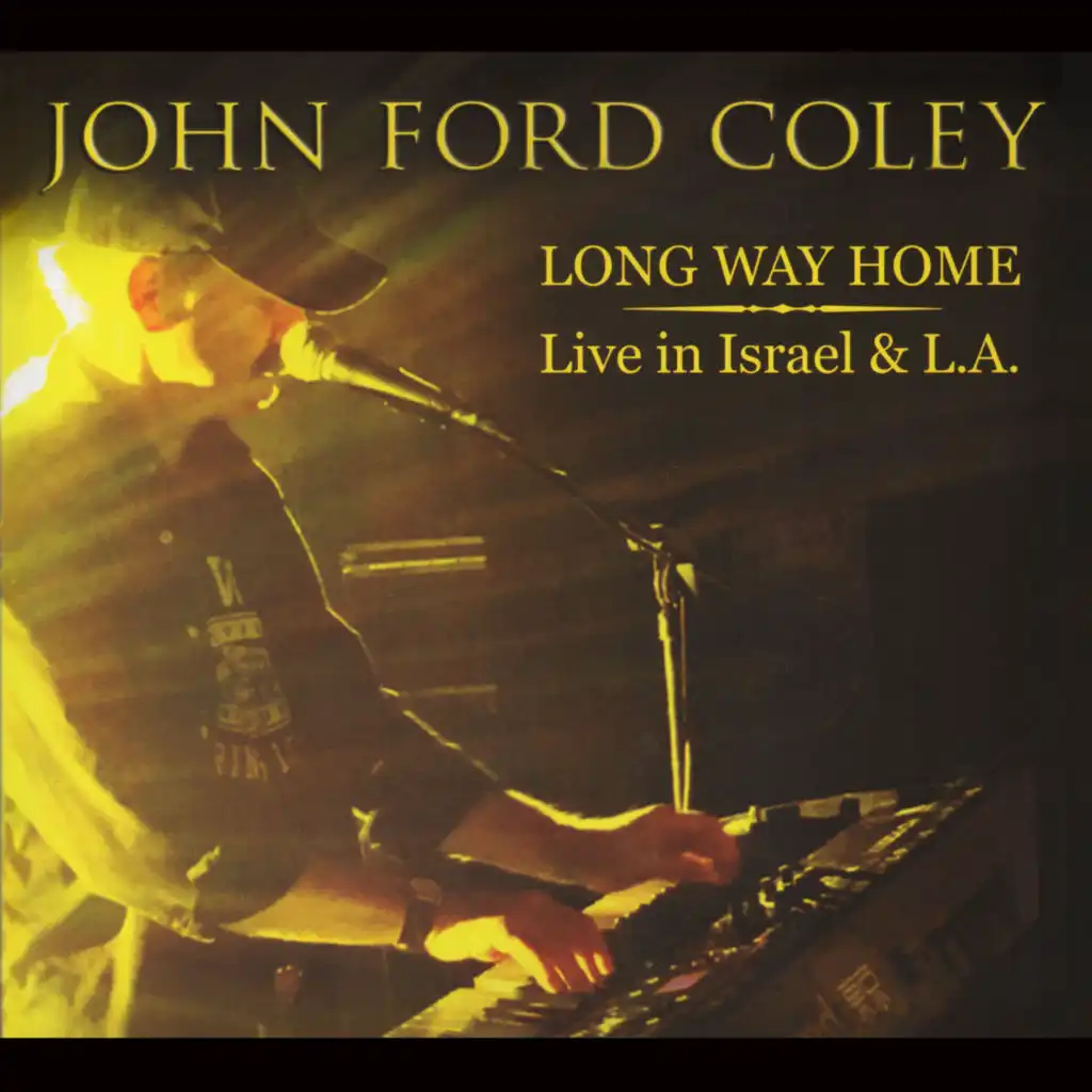 Long Way Home (Live In Israel at the Sea of Galilee)