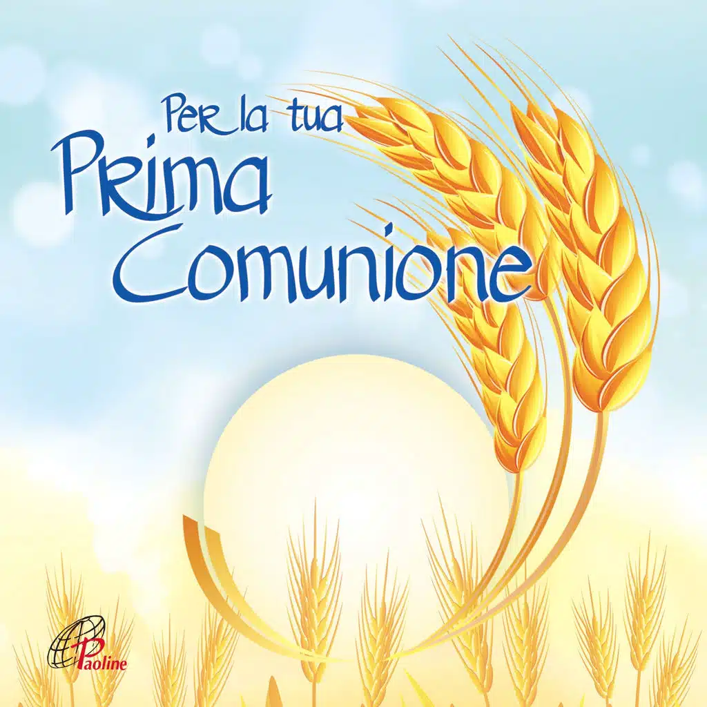 Per la tua prima Comunione
