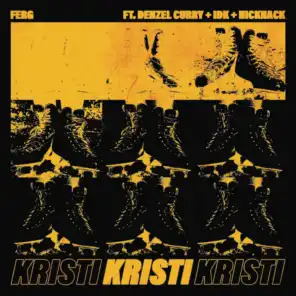 Kristi (feat. Denzel Curry, IDK & NickNack)