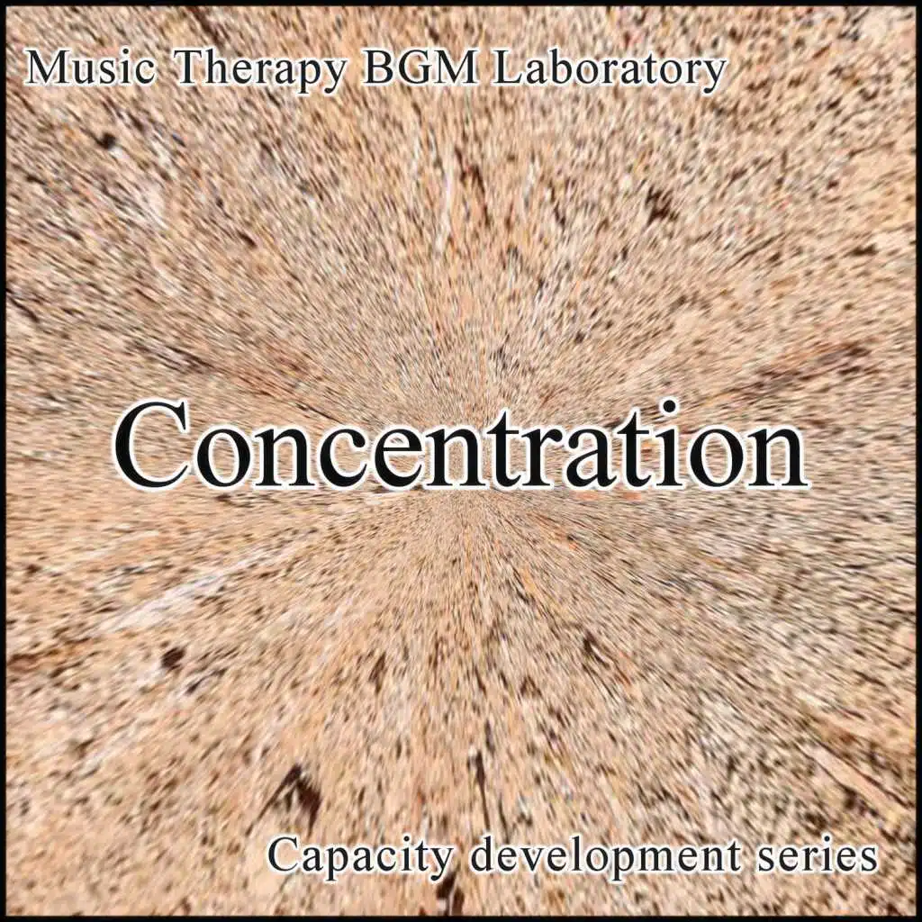 The Development of the Ability to Concentrate Repeat