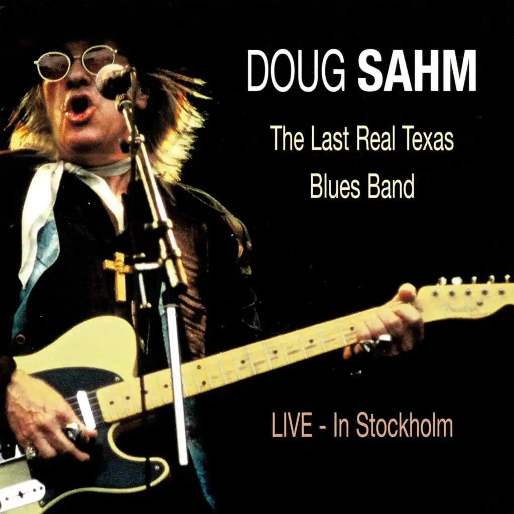 The Last Real Texas Blues Band - Live in Stockholm
