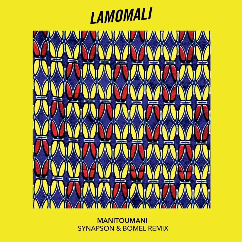 Manitoumani (Lamomali X Synapson & Bomel Remix) [feat. Toumani Diabaté, Sidiki Diabaté & Fatoumata Diawara]
