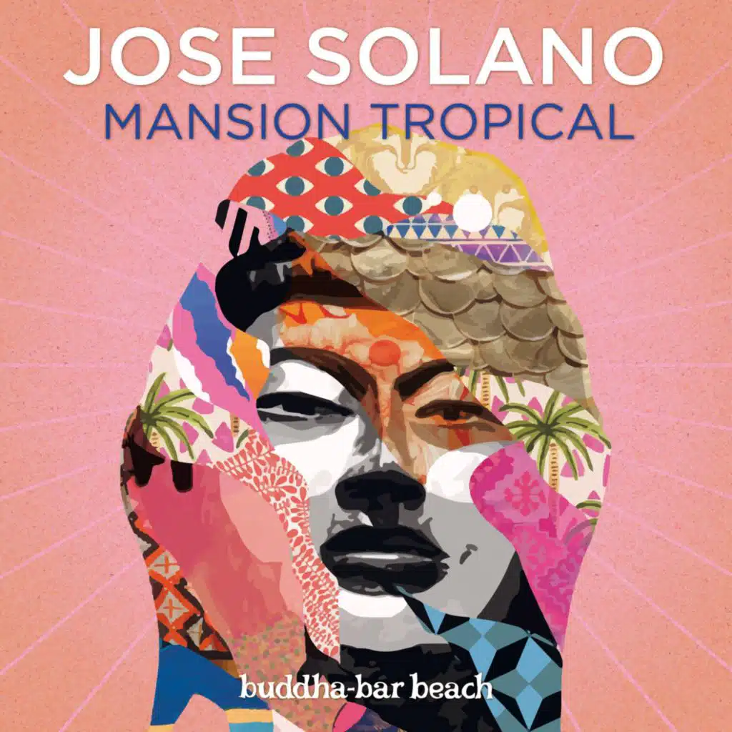 Buddha Bar & José Solano