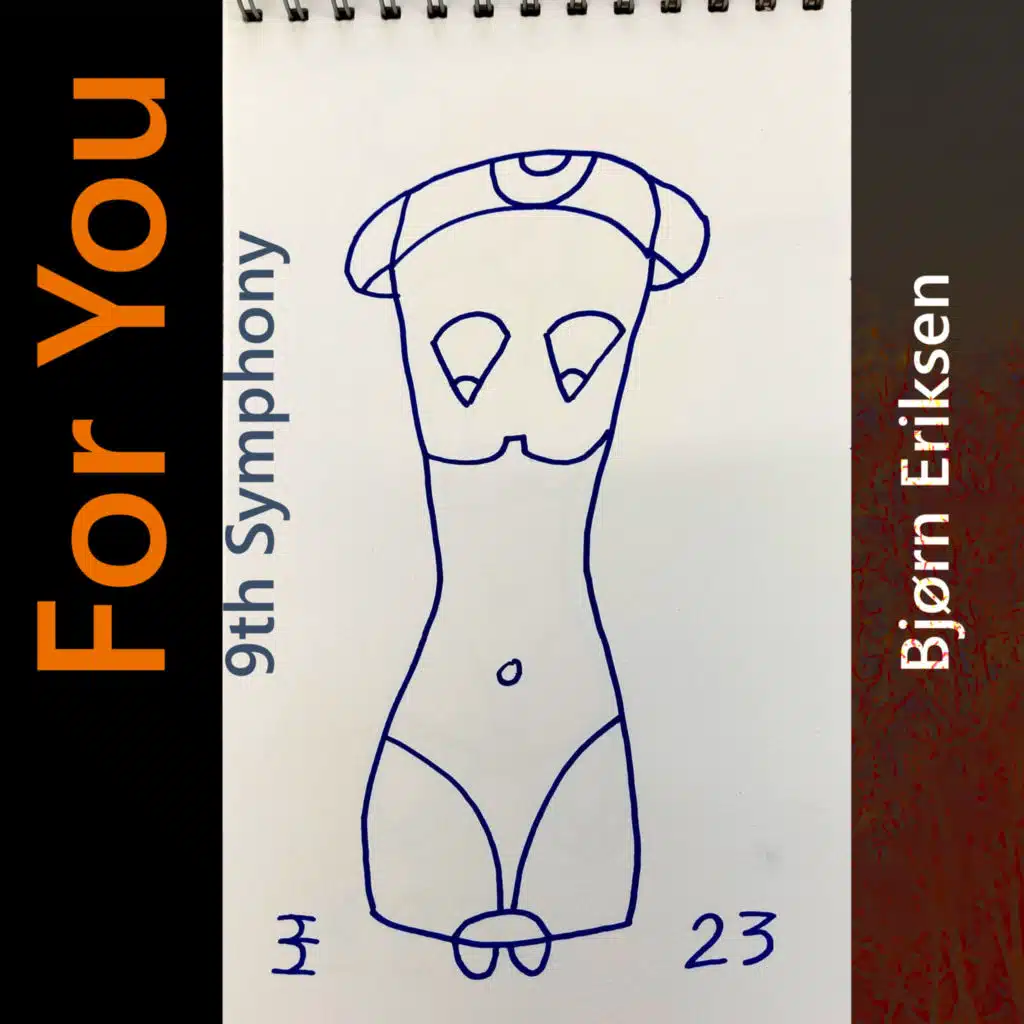 For You 9th Symphony: 1st Movement