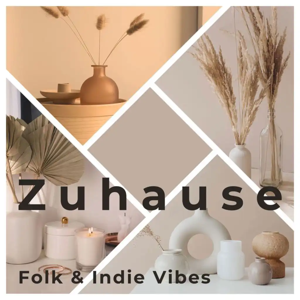 Zuhause - Folk & Indie Vibes