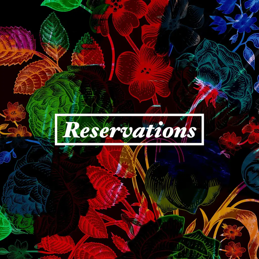 Reservations