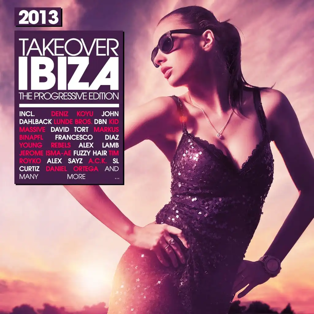 Takeover Ibiza 2013 - the Progressive Edition
