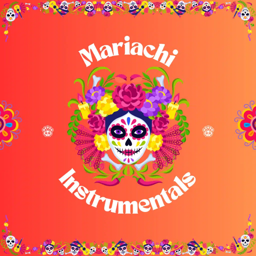 Mariachi Instrumentals, Mariachi Mexico & Mariachi Azteca