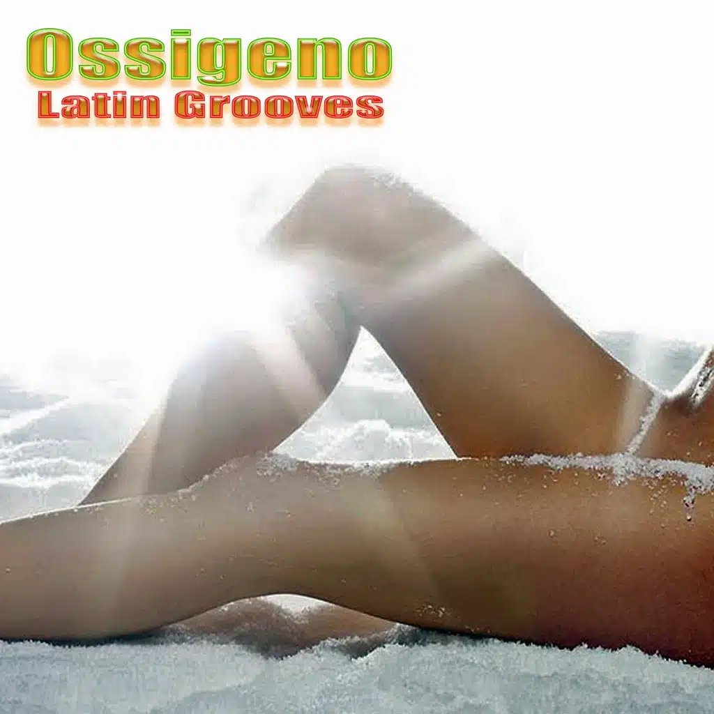 Ossigeno (Latin Grooves)