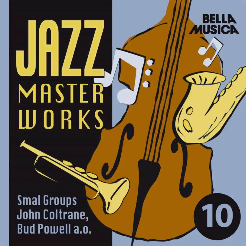 Jazz Masterworks Smal Groups, Vol. 10