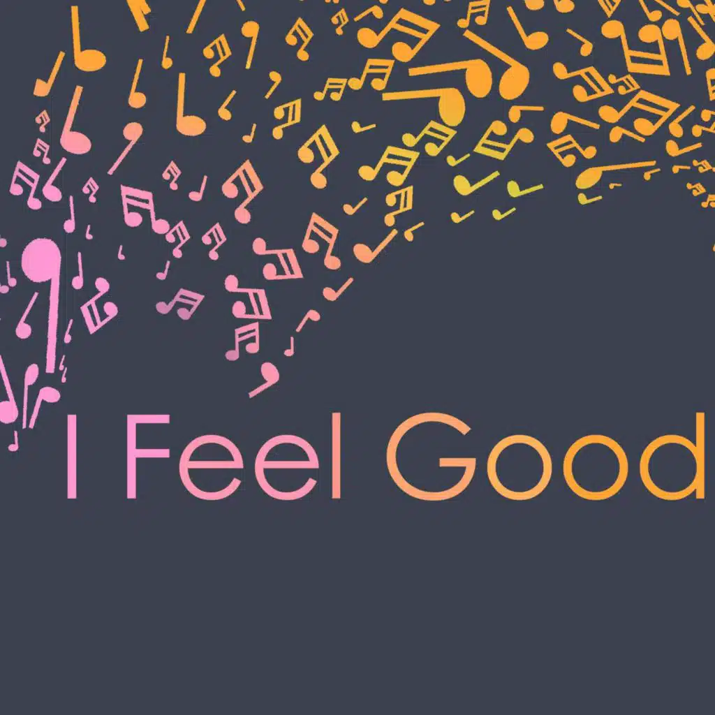Good Feeling