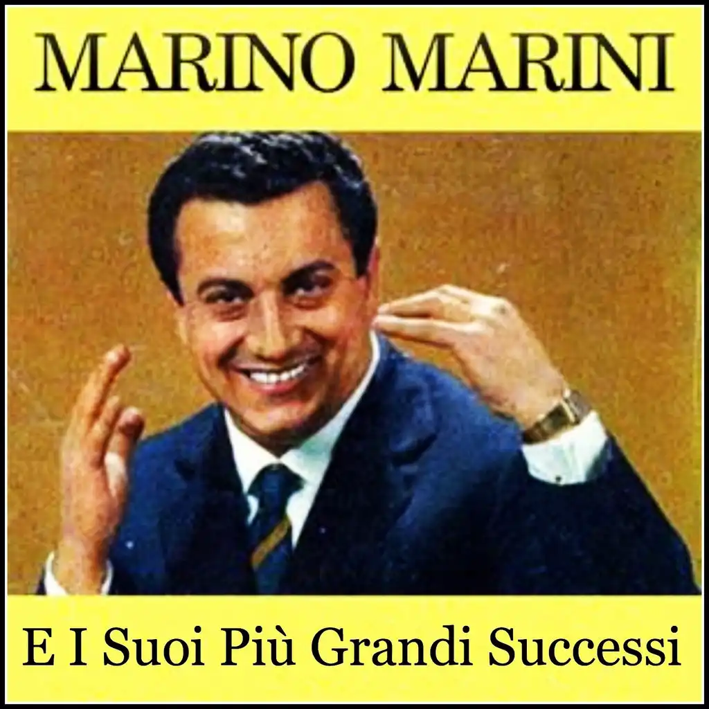 Marino Marini e i suoi più grandi successi