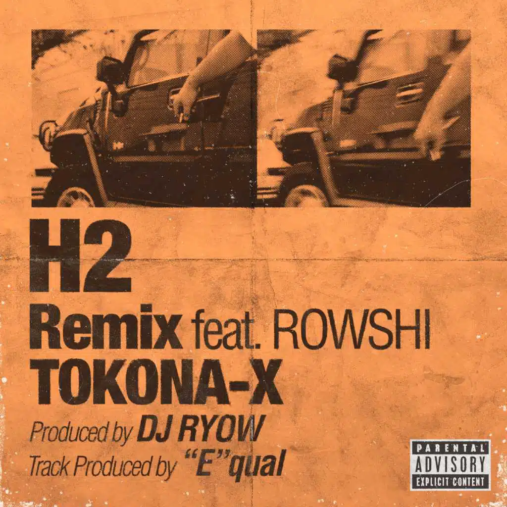 H2 Remix (feat. ROWSHI & DJ RYOW)