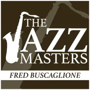 The Jazz Masters - Fred Buscaglione
