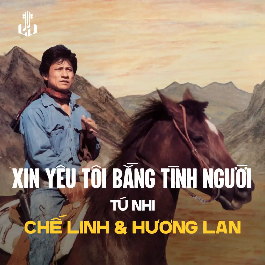 Xin Yêu Tôi Bằng Tình Người (Remastered)