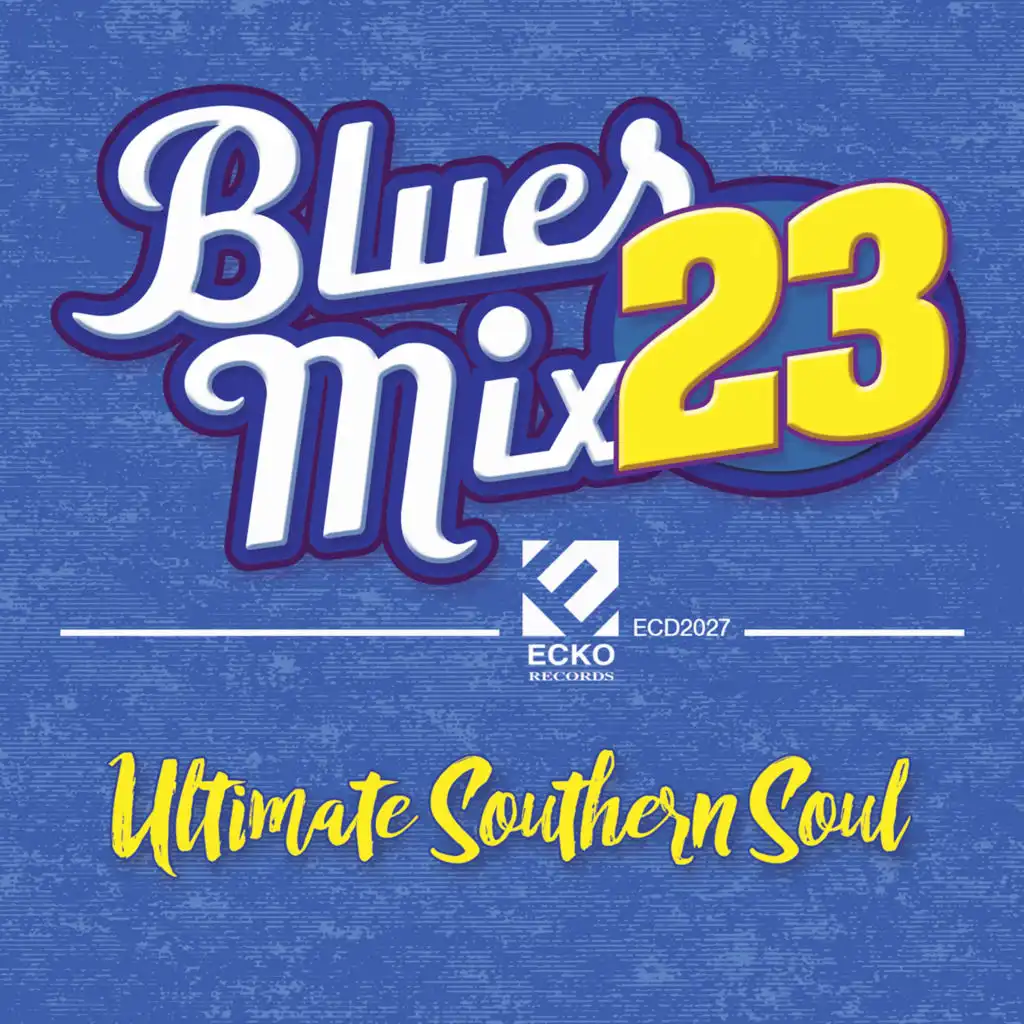 Blues Mix Vol. 23: Ultimate Southern Soul