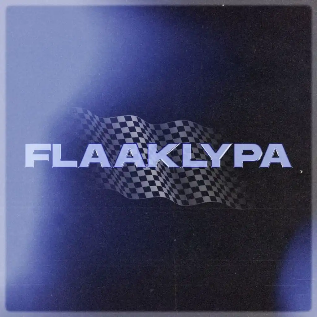 FLAAKLYPA (feat. KEL)